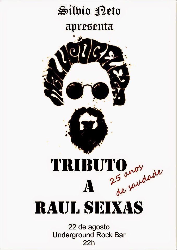 Imperdível: Hoje rola Tributo a Raul Seixas no Underground Clube Rock Bar