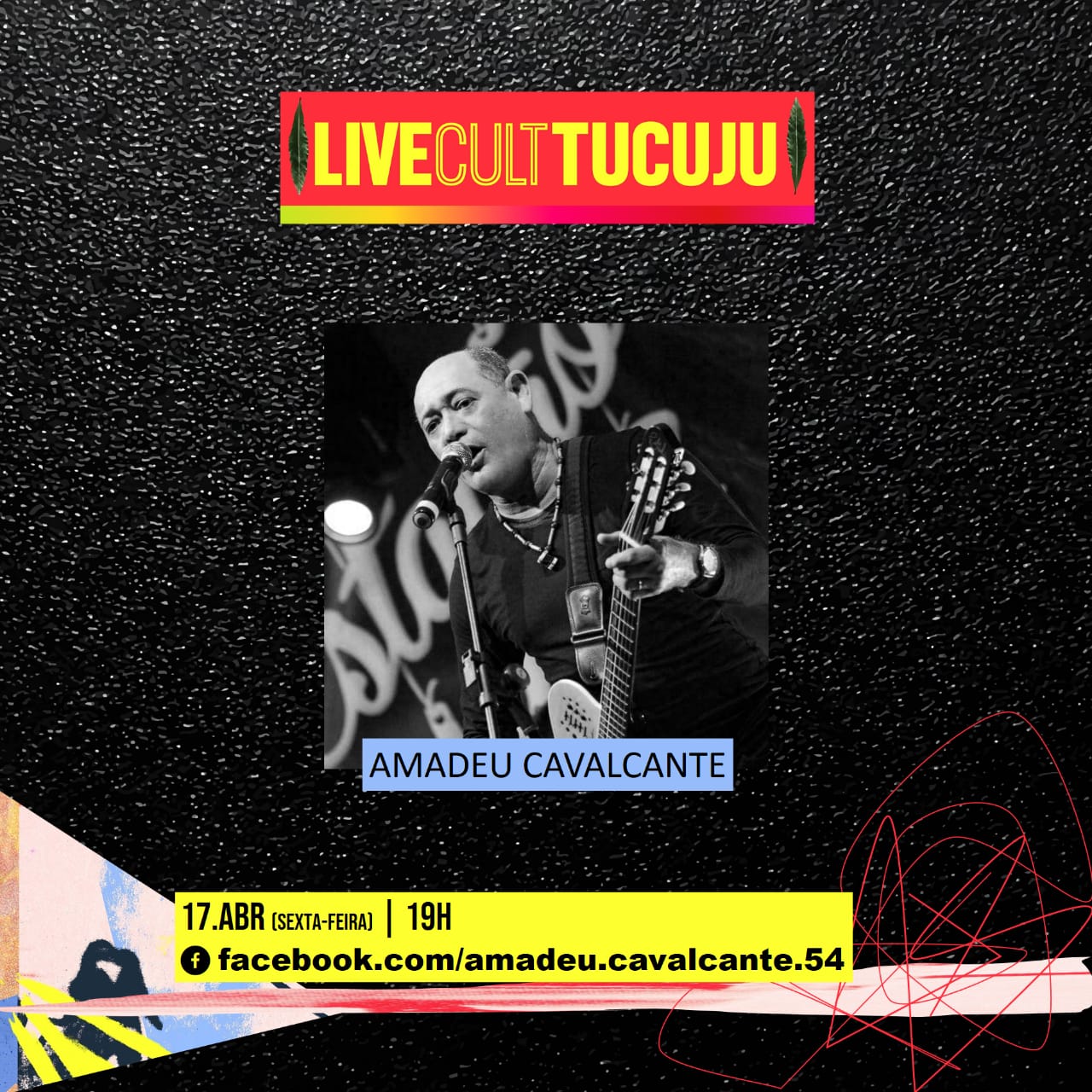 Festival Solidário “Live Cult Tucuju”: hoje, a partir das 19h, rola live do cantor Amadeu Cavalcante