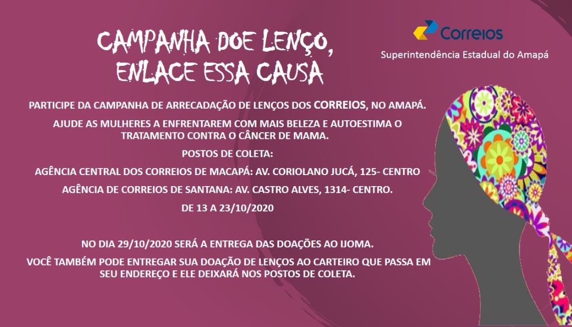 Correios lança campanha “Doe lenço, enlace essa causa” no Amapá