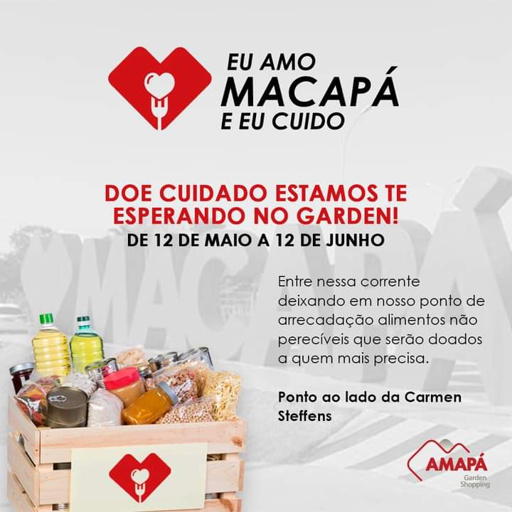 Amapá Garden Shopping arrecada alimentos para famílias impactadas pela pandemia