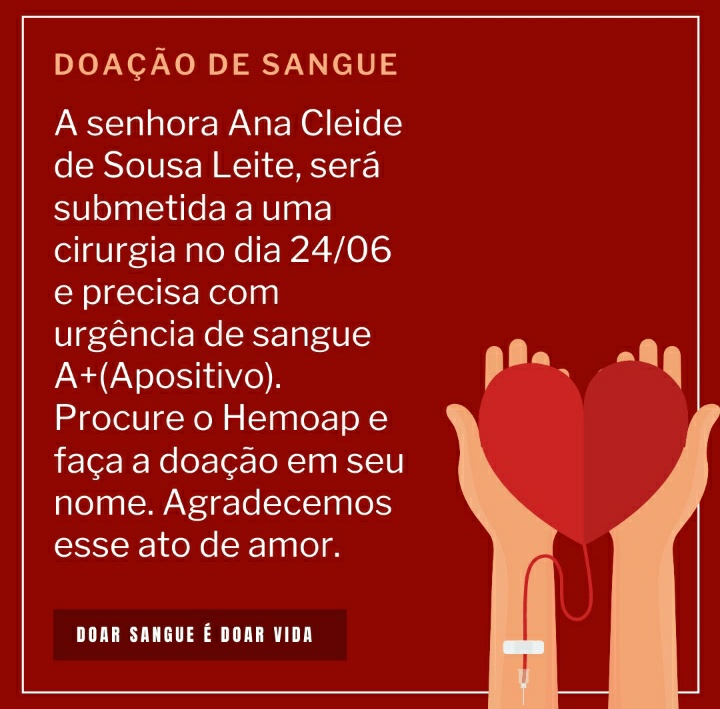 Ana Cleide de Sousa Leite precisa de sangue. Ajudem!