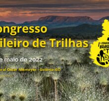 Amazônia ao Extremo estará no I Congresso Brasileiro de Trilhas em Goiânia que acontece de 25 a 29 de maio