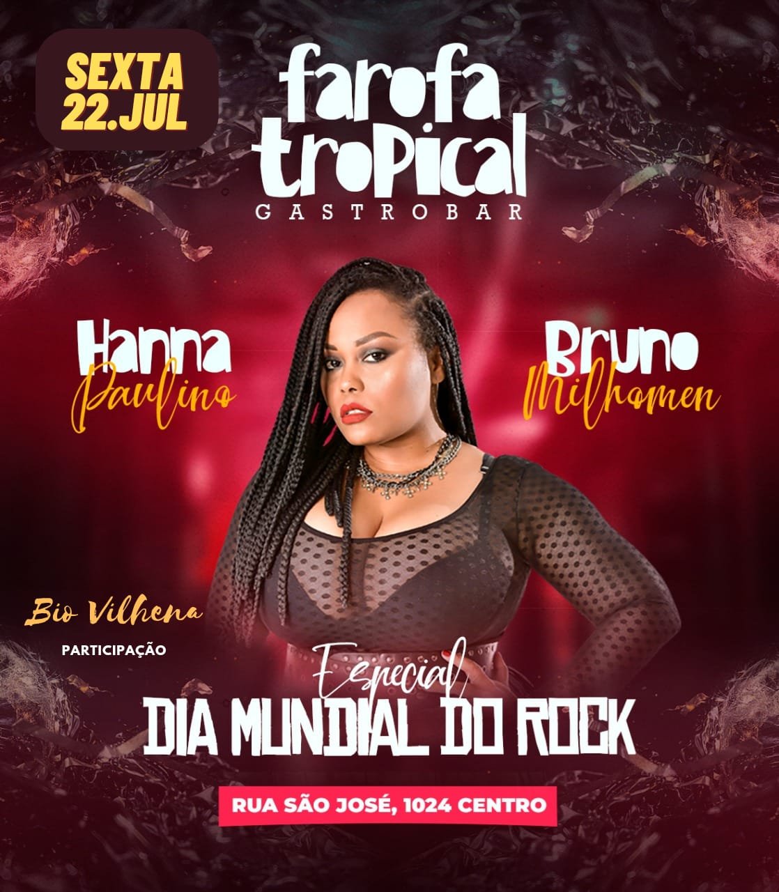 Nesta sexta-feira (22) rola show em alusão ao “Dia Mundial do Rock” da cantora Hanna Paulino no Farofa Tropical – @hanna_paulino
