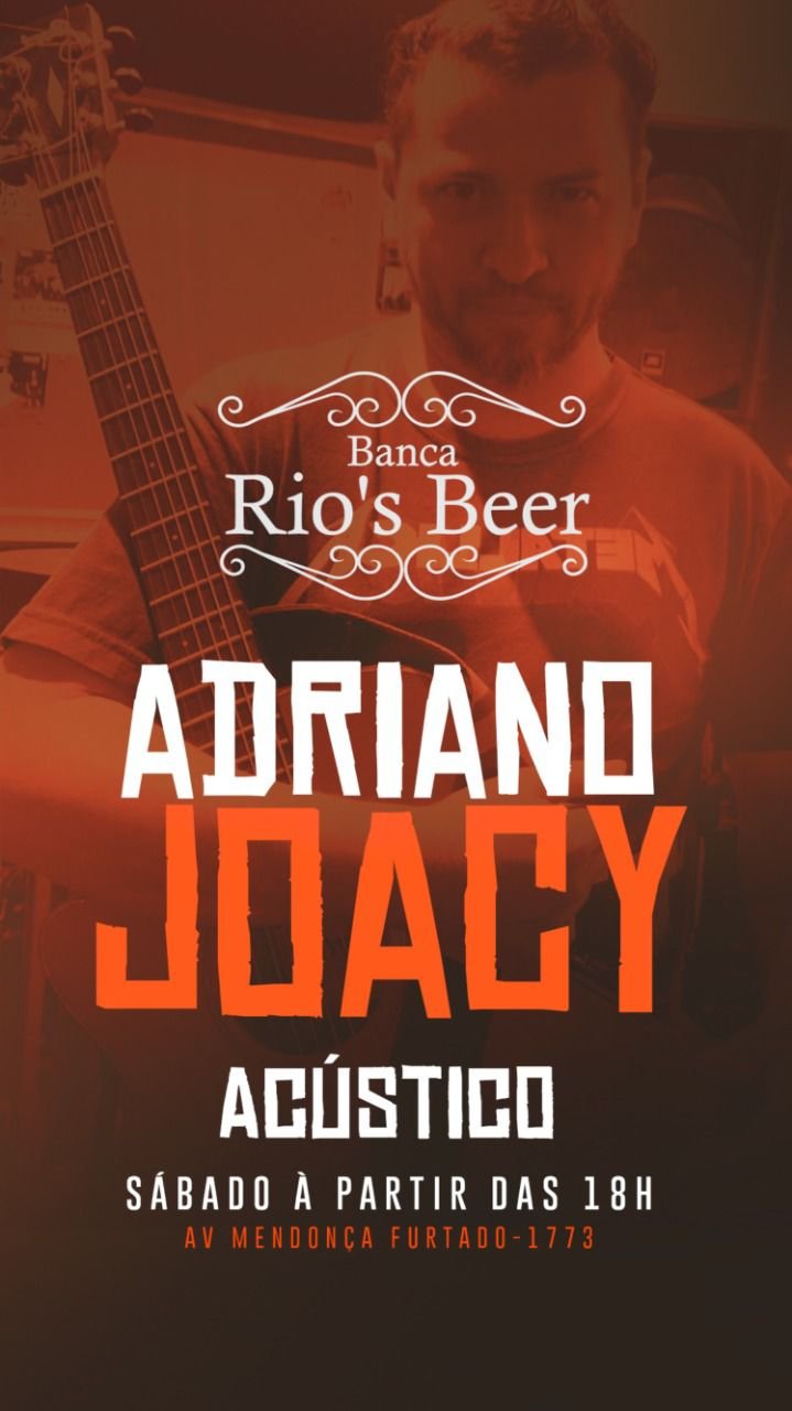 Rock and Roll: músico Adriano Joacy se apresenta show acústico na Banca Rios Beer, neste sábado (17)