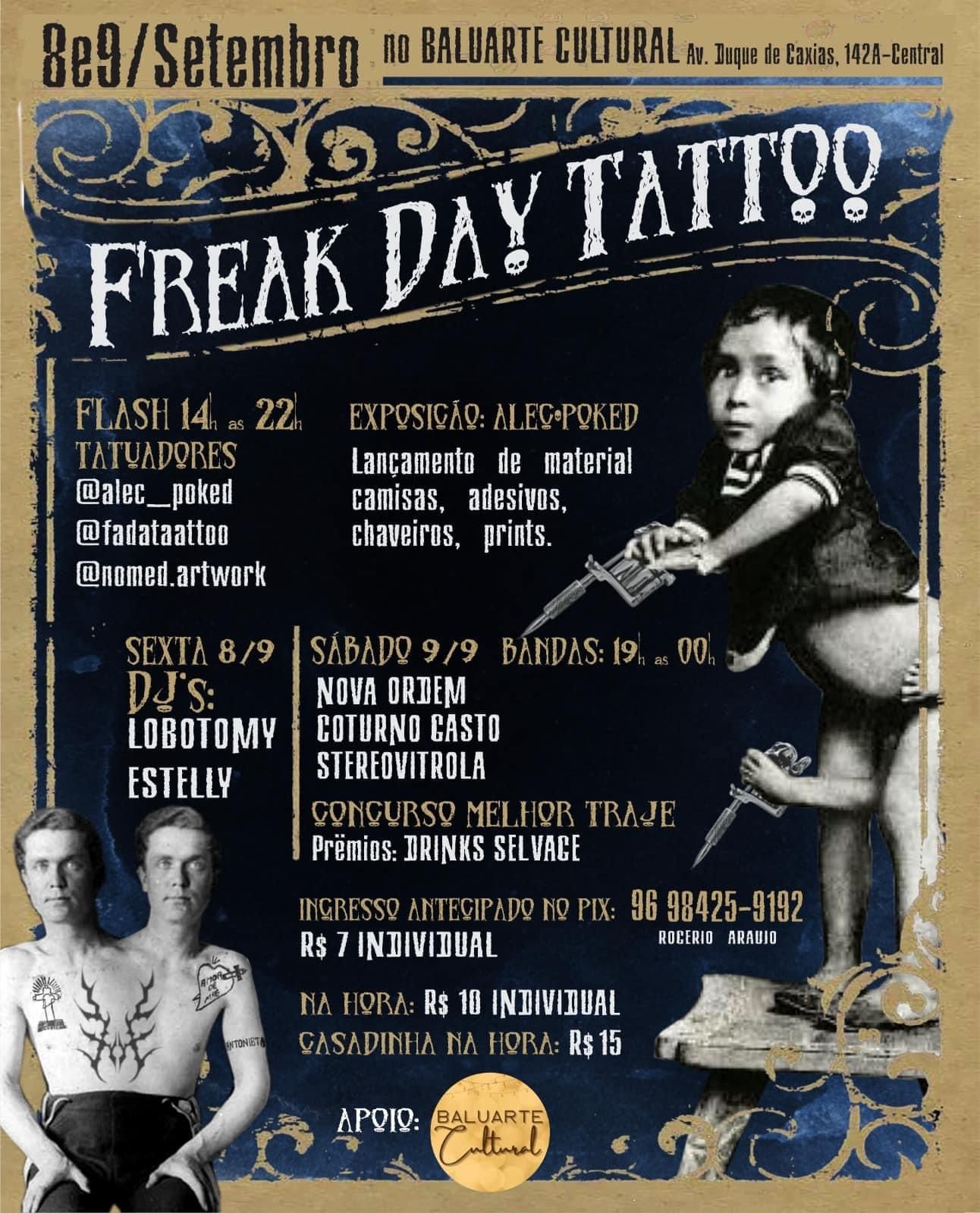 Tatuagens e Rock and Roll: neste sábado, no espaço coletivo Baluarte Cultural, rola Freak Day Tattoo