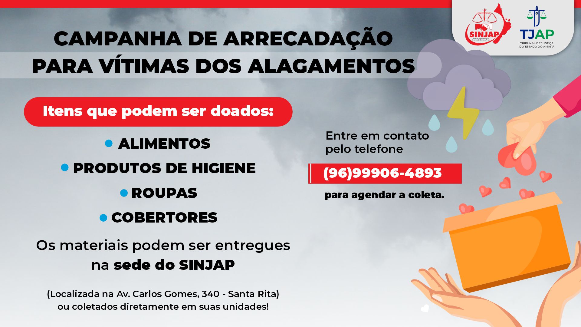 “Campanha SOS Chuvas”: Sinjap coleta doações para vítimas dos alagamentos, em Macapá