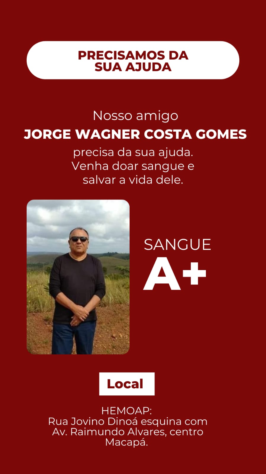 Advogado Wagner Gomes precisa de sangue de sangue A+. Ajudem!