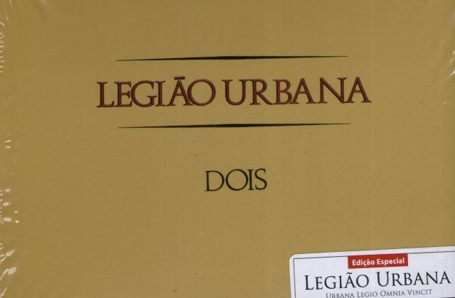 Há 39 anos, a Legião Urbana lançava “Dois” – Discos que formaram meu caráter- Legião Urbana- Dois (1986) – Por Marcelo Guido