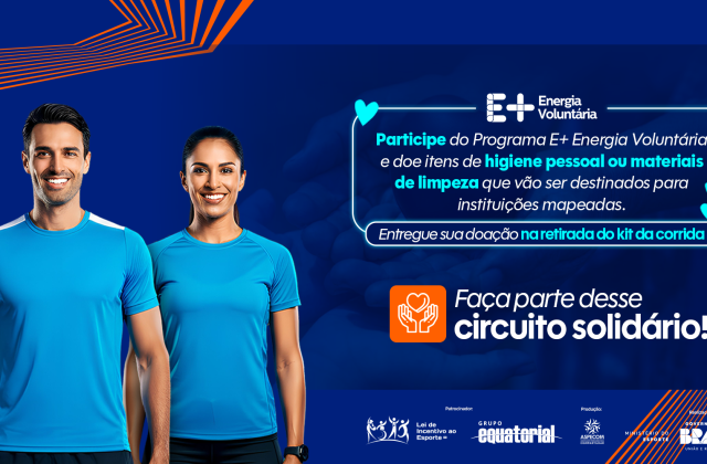 E+ Energia Voluntária leva solidariedade à I Corrida Equatorial