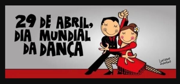 Hoje é o Dia Mundial da Dança – Crônica de Elton Tavares sobre a data