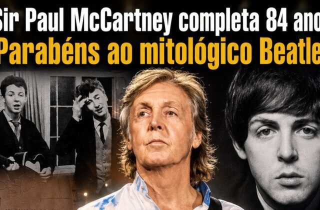 Sir Paul McCartney completa 84 anos. Parabéns ao mitológico Beatle!! @PaulMcCartney – #HappyBirthdayPaulMcCartney